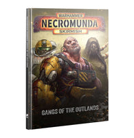 Necromunda Gangs Of The Outland