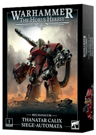 Horus Heresy: Mechanicum: Thanatar Calix Siege Automata