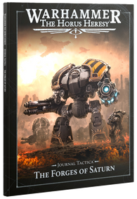 Journal Tactica: The Forges of Saturn